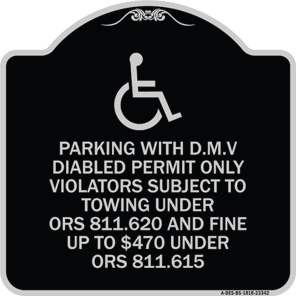 Signmission Parking with D.M.V Disabled Permit Only Violators Subject to Towing Under Ors 811.620, BS-1818-23342 A-DES-BS-1818-23342 - main